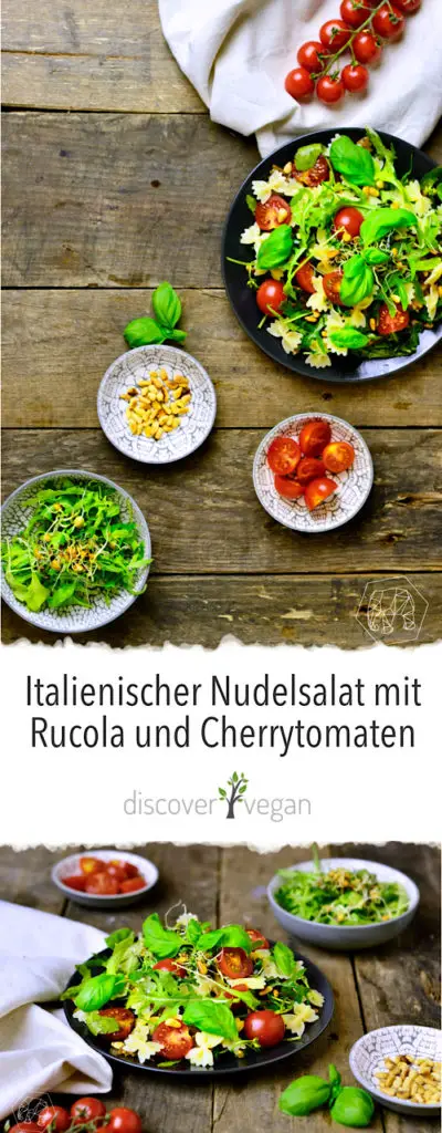 Einfacher und schneller Italienischer Nudelsalat mit Rucola und Cherrytomaten - leichter Sommersalat 