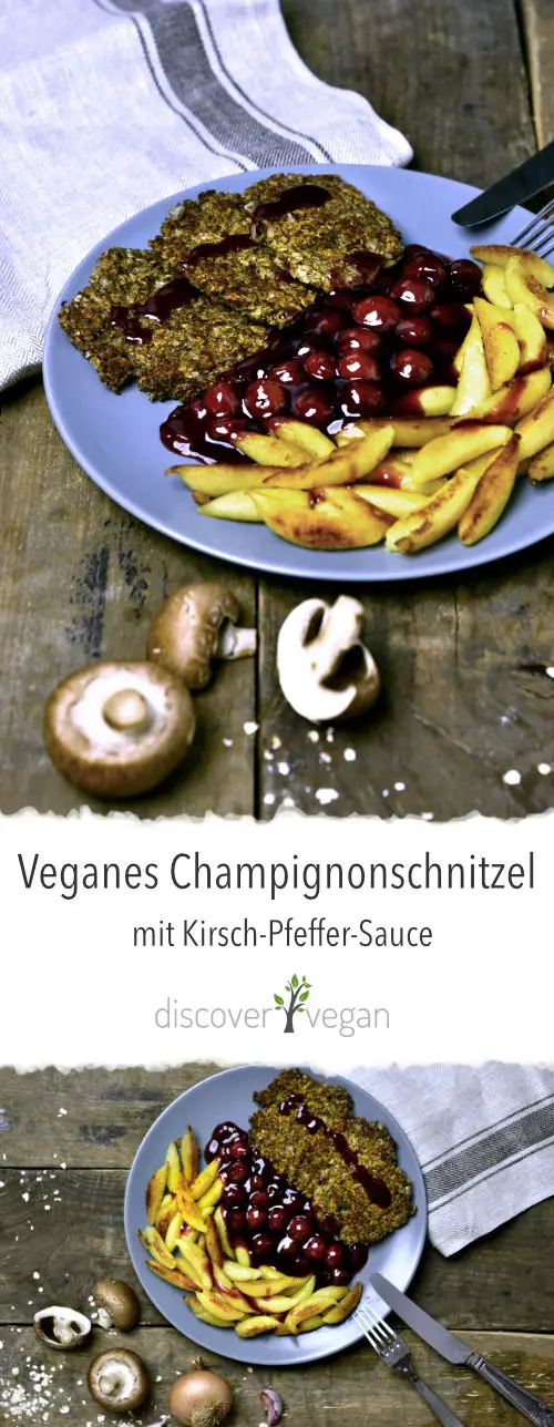 Veganes Champignonschnitzel mit Kirsch-Pfeffer-Sauce und Schupfnudeln